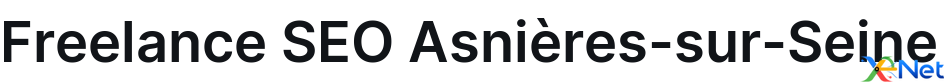 Freelance SEO Asnières-sur-Seine
